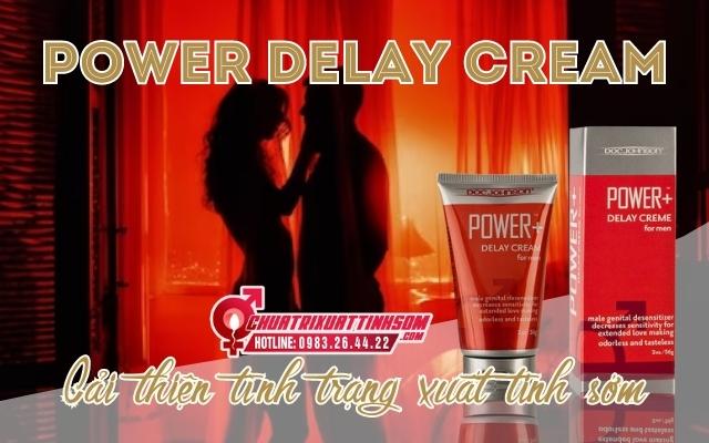 giới thiệu Power Delay Cream