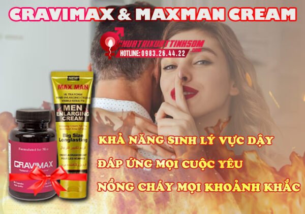 Công dụng combo cravimax và maxman cream