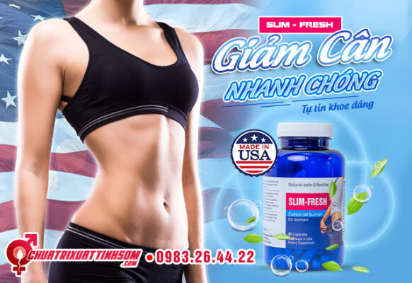 Viên uống Slim Fresh là gì?