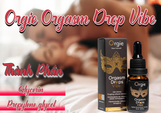 Thành phần Orgie Orgasm Drop Vibe