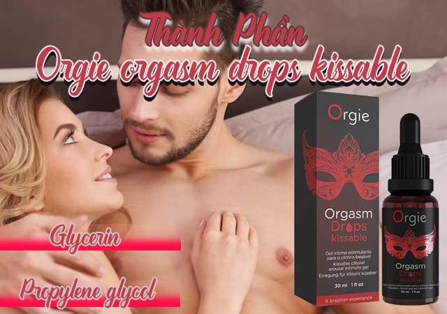Thành phần Orgie orgasm drops kissable